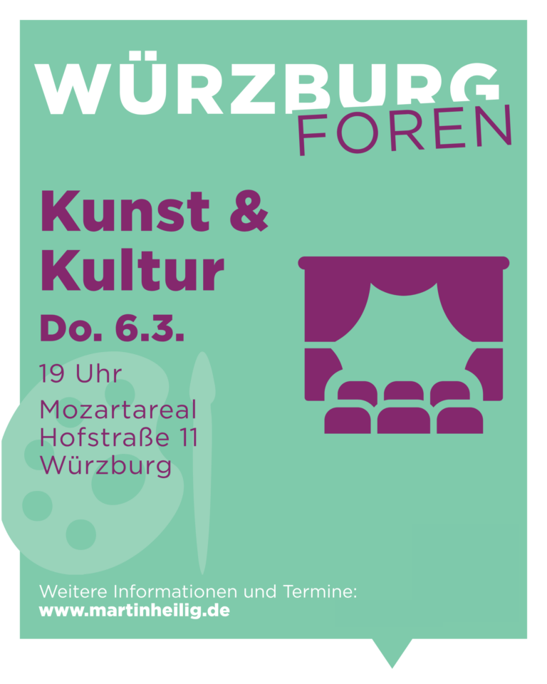 Würzburg Forum: Kunst & Kultur