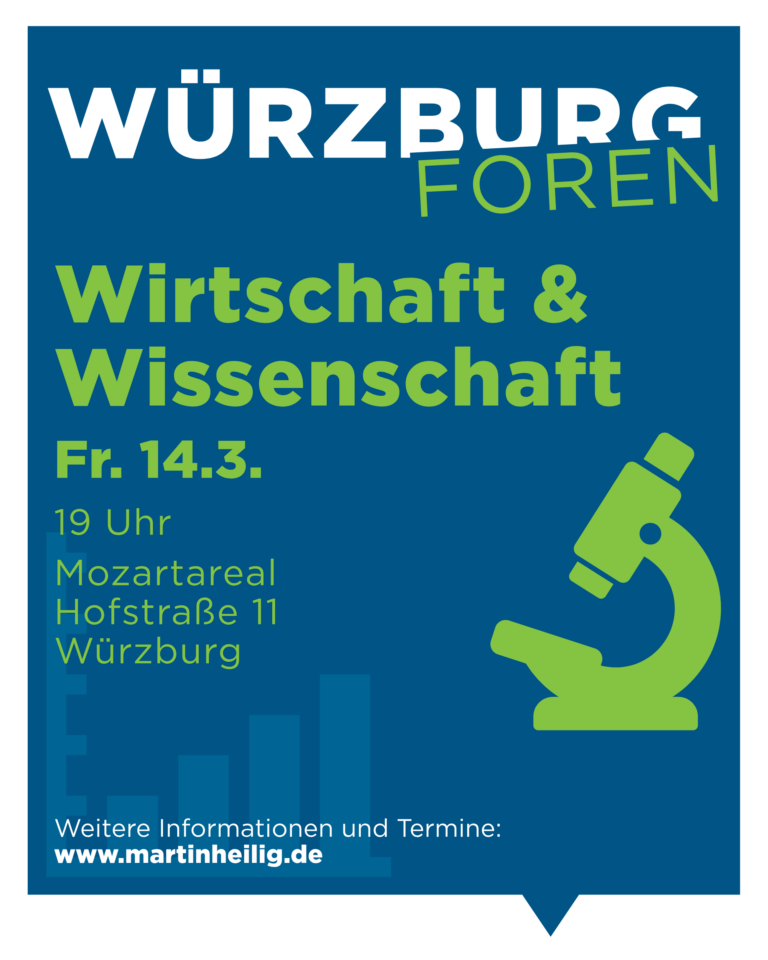 Würzburg Forum: Wirtschaft & Wissenschaft